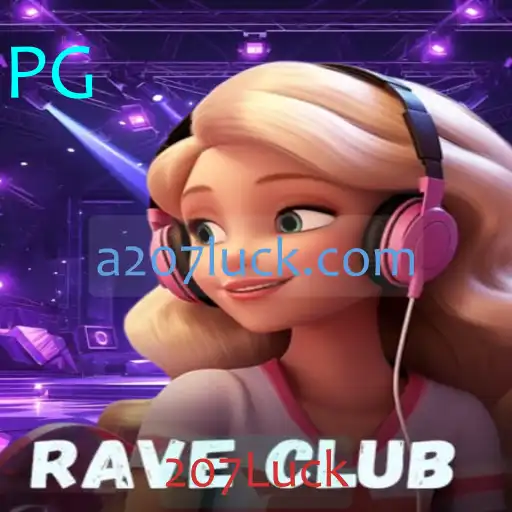 RaveClub: Imersão no Mundo de 207Luck